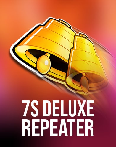 7s Deluxe Repeater