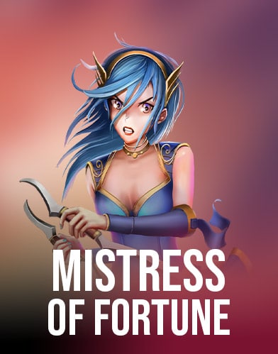 Mistress of Fortune