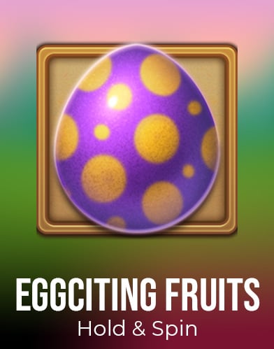 Eggciting Fruits - Hold&Spin