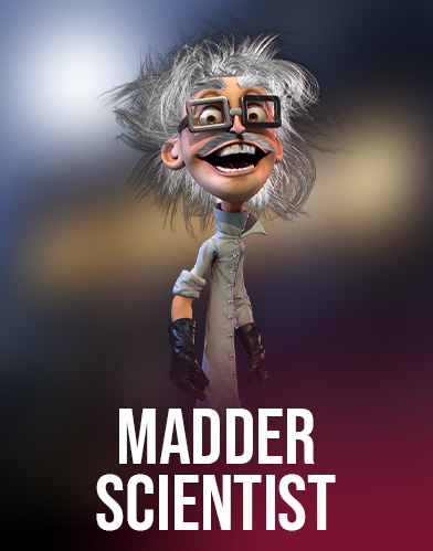 Madder Scientist