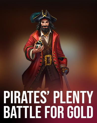 Pirates' Plenty Battle for Gold