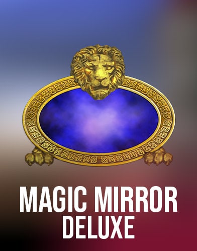 Magic Mirror Deluxe