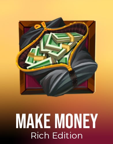 Make Money Rich Edition